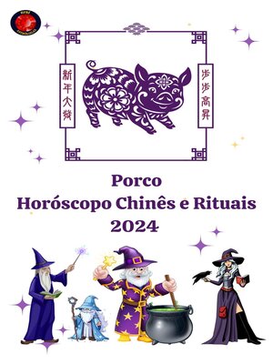 cover image of Porco Horóscopo Chinês e Rituais 2024
